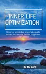 Inner Life Optimization