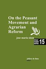 On the Peasant Movement and Agrarian Reform 