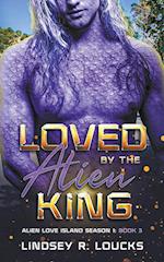 Loved by the Alien King 