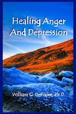 Healing Anger And Depression