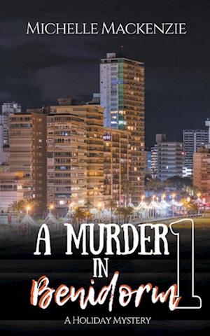 A Murder in Benidorm