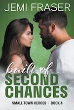 Built Of Second Chances 