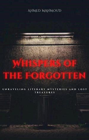 Whispers of the Forgotten