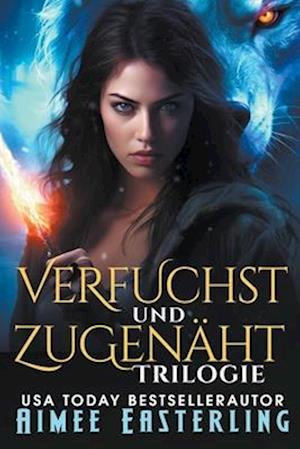 Verfuchst Und Zugenäht Trilogie