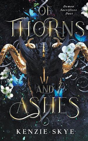 Of Thorns and Ashes