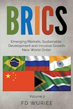 BRICS Emerging Markets, Sustainable Development and Inclusive Growth