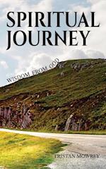 Spiritual Journey: Wisdom from God