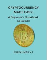 Cryptocurrency Made Easy