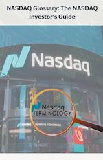 NASDAQ Glossary The NASDAQ Investor's Guide 