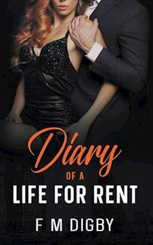 Diary Of A Life For Rent