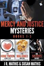 The Mercy and Justice Mysteries, Books 1-3 