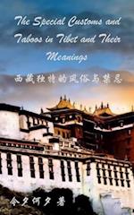 Special Customs and Taboos in Tibet and Their Meanings