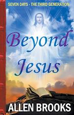 Beyond Jesus 