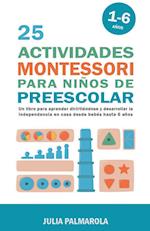 25 Actividades Montessori Para Niños de Preescolar