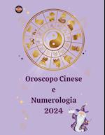 Oroscopo Cinese e Numerologia 2024