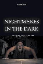 Nightmares in the Dark