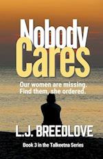 Nobody Cares 