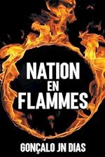 Nation en Flammes