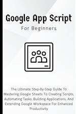Google Apps Script For Beginners