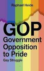 GOP Government Opposition to Pride