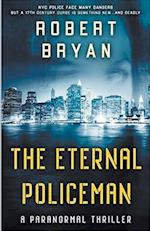 THE ETERNAL POLICEMAN 