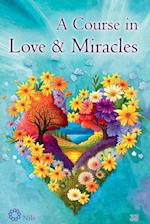 A Course in Love & Miracles