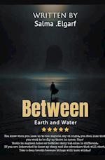 Between Earth and Water 