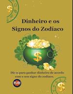 Dinheiro e os Signos do Zodíaco