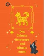 Dog Chinese Horoscope and  Rituals  2024