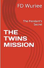 The Twins Mission