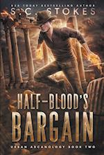 Halfblood's Bargain