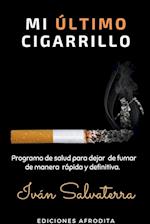 Mi Último Cigarrillo