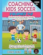 Coaching Kids Soccer - Volumes 1 & 2 