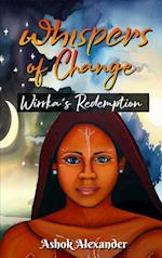 Whispers of Change - Wirrka's Redemption