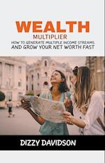 Wealth Multiplier