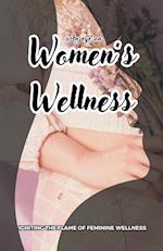 An eye on Women 's Wellness