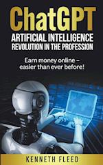 ChatGPT - Artificial Intelligence - Revolution in the profession - Earn money online - easier than ever before! 