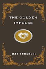 The Golden Impulse 
