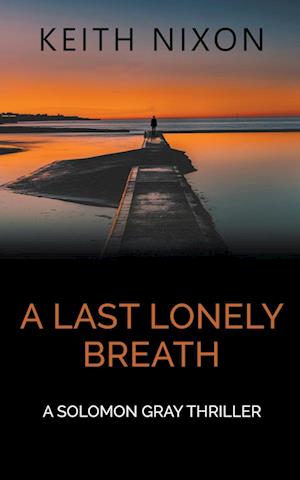 A Last Lonely Breath