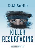 Killer Resurfacing 