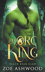 Her Orc King 