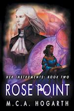 Rose Point (Her Instruments Book 2) 