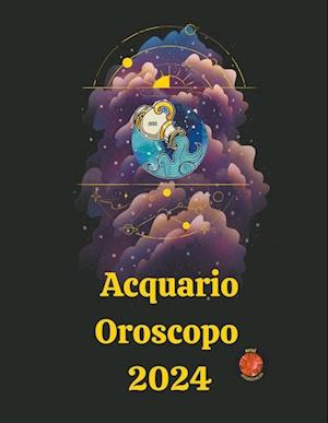 Acquario Oroscopo  2024