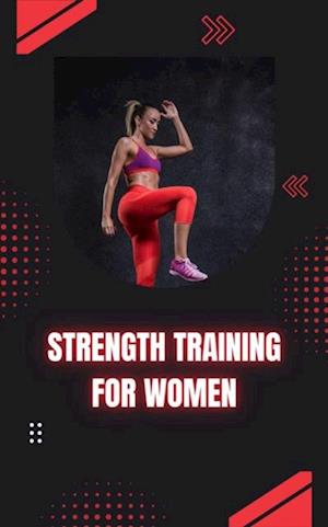 Strength Training for Women