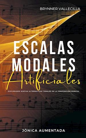 Escalas Modales Artificiales