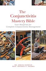 The Conjunctivitis Mastery Bible