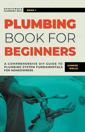 Plumbing Book for Beginners