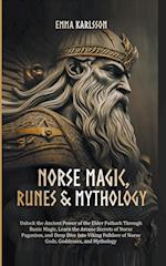 Norse Magic, Runes & Mythology 