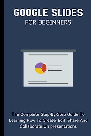 Google Slides For Beginners