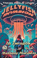 La Invasión de las Medusas Mutantes